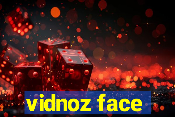 vidnoz face